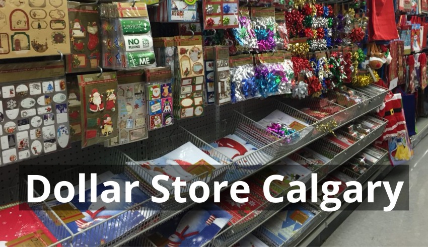 Dollar Store Calgary