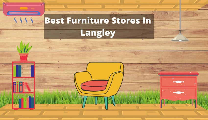 Best Furniture Stores In Langley