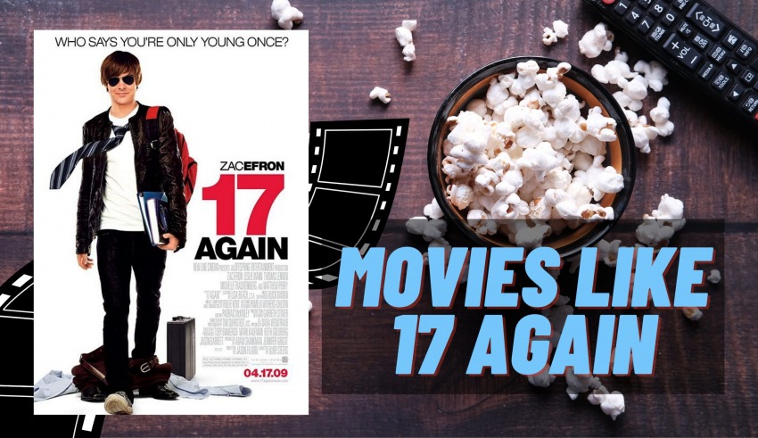 Movies like 17 Again