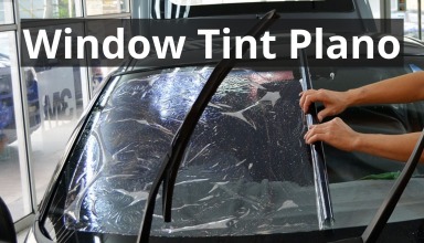 Window Tint Plano