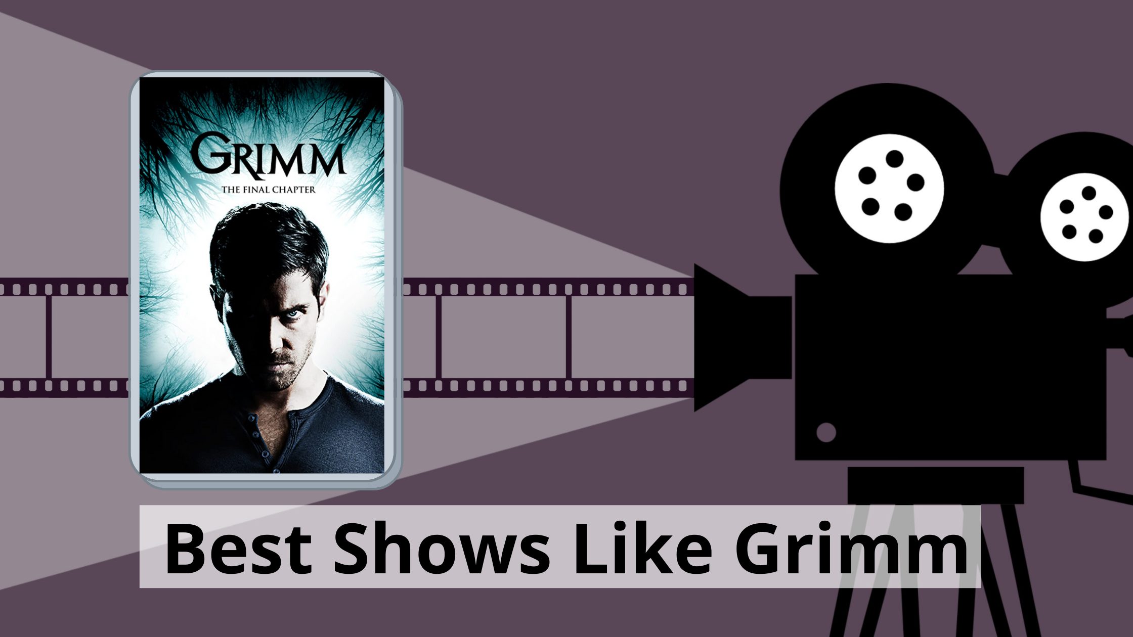 Series like 2025 grimm