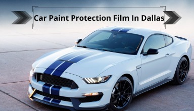 Car Paint Protection Film In Dallas