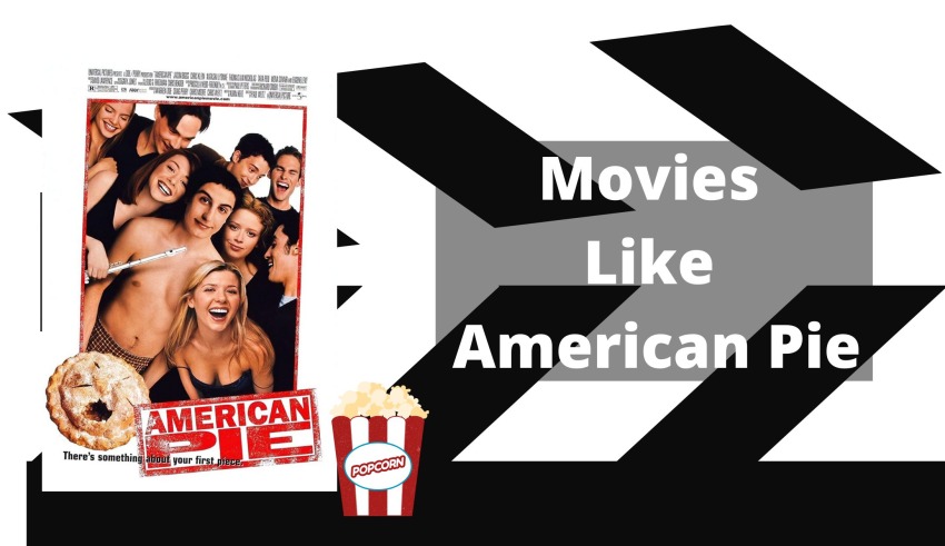 Movies Like American Pie