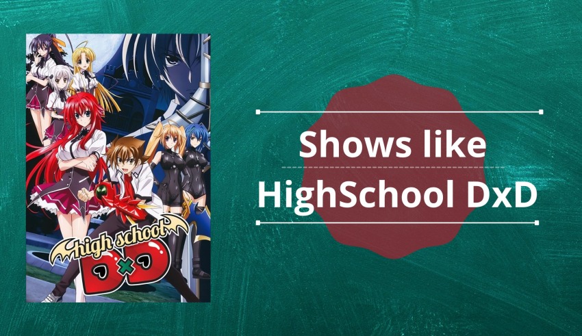 Shows like HighSchool DxD