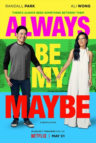 Always Be My Maybe - Movies like Friends with Benefits