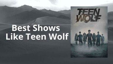 Best Shows Like Teen Wolf
