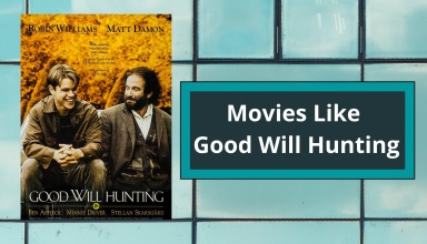 Movies Like Good Will Hunting