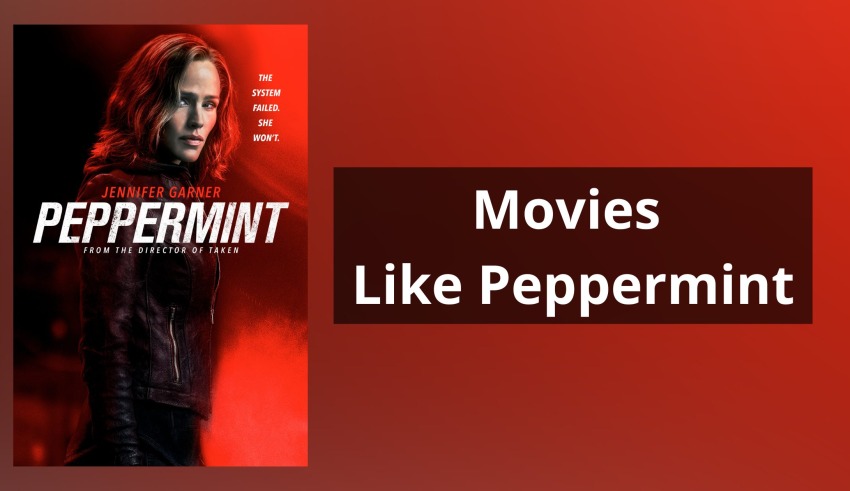 Movies Like Peppermint