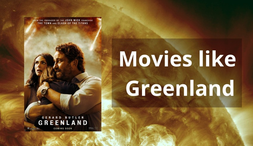 Movies like Greenland