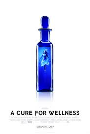 A cure for wellness Movie Poster