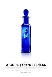 A cure for wellness Movie Poster