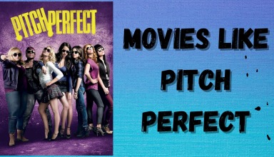 Movies Like Pitch Perfect