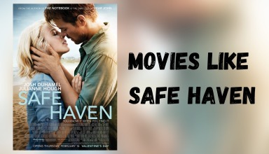 Movies Like Safe Haven