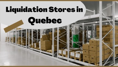 Liquidation Stores in Quebec