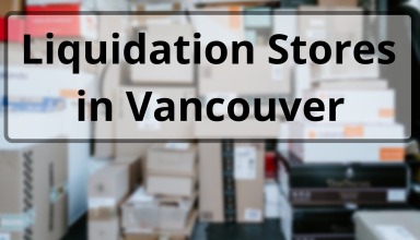 Liquidation Stores in Vancouver