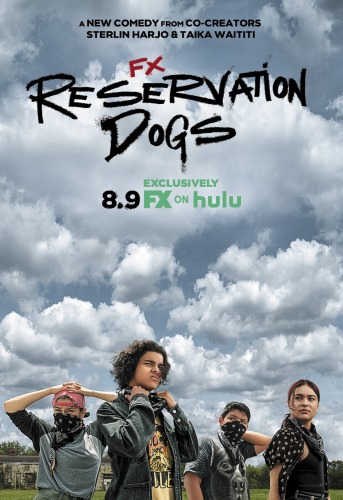 Reservation Dogs - Shows like Derry Girls