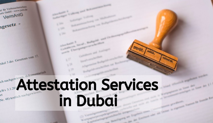 DELA DISCOUNT Attestation-Services-in-Dubai-850x491 10 Best Document Attestation Services in Dubai (2022) DELA DISCOUNT  
