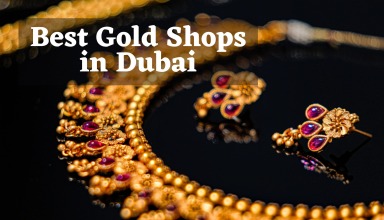 Best Gold Shops in Dubai