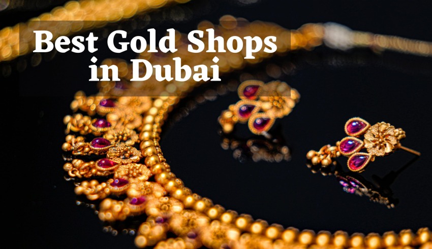 DELA DISCOUNT Best-Gold-Jewelry-Shops-in-Dubai-850x491 10 Best Gold Shops in Dubai to Buy Real Gold in 2022 DELA DISCOUNT  