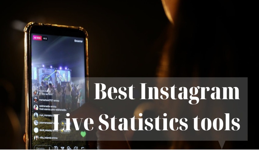 Instagram Live Statistics tools