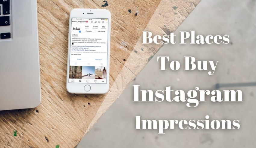 Best Places to Buy Instagram Impressions