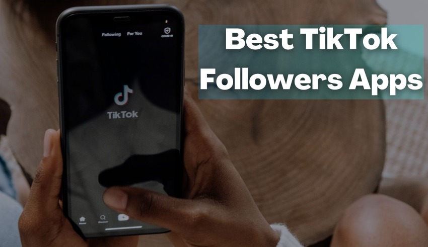 Best TikTok Followers Apps