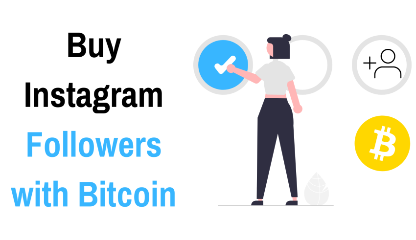 buy instagram followers with bitcoins