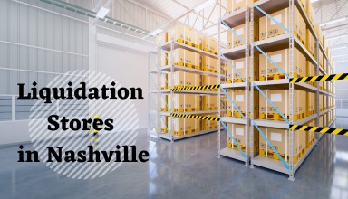 Liquidation Stores in Nashville