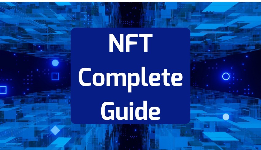 DELA DISCOUNT NFT-Complete-Guide-850x491 NFT Complete Guide with Complete Features in 2022 DELA DISCOUNT  