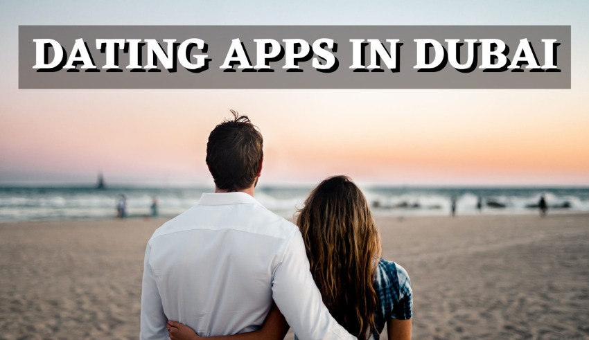Best Dating Apps in Dubai