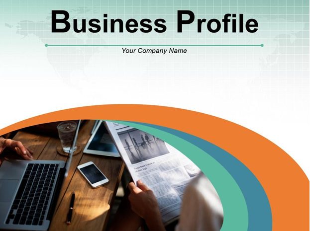 Business Profile PowerPoint Presentation Slides