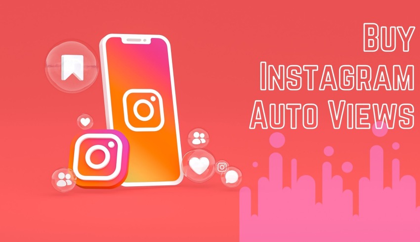 Buy Instagram Auto Views