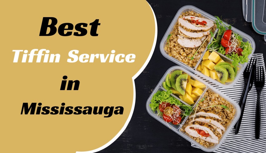 Best Tiffin Service in Mississauga