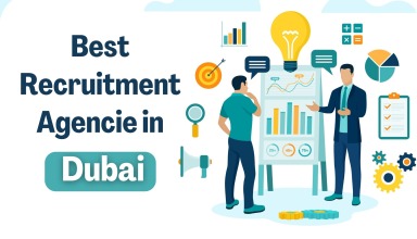 Best Recruitment Agencies in Dubai