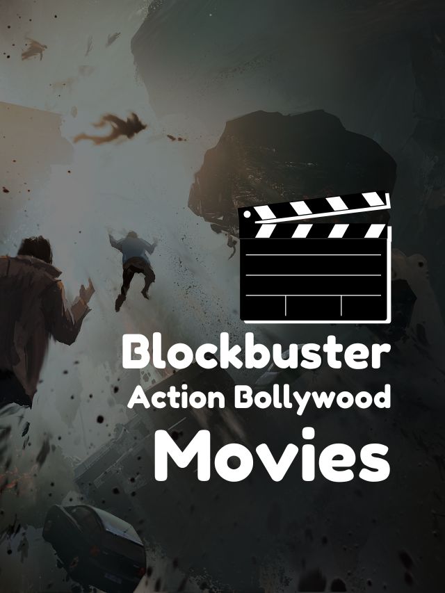 Most Blockbuster Action Bollywood Movies