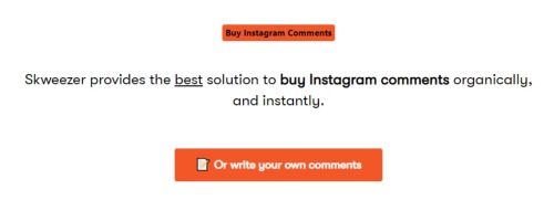 Skweezer- Buying Instagram Comments
